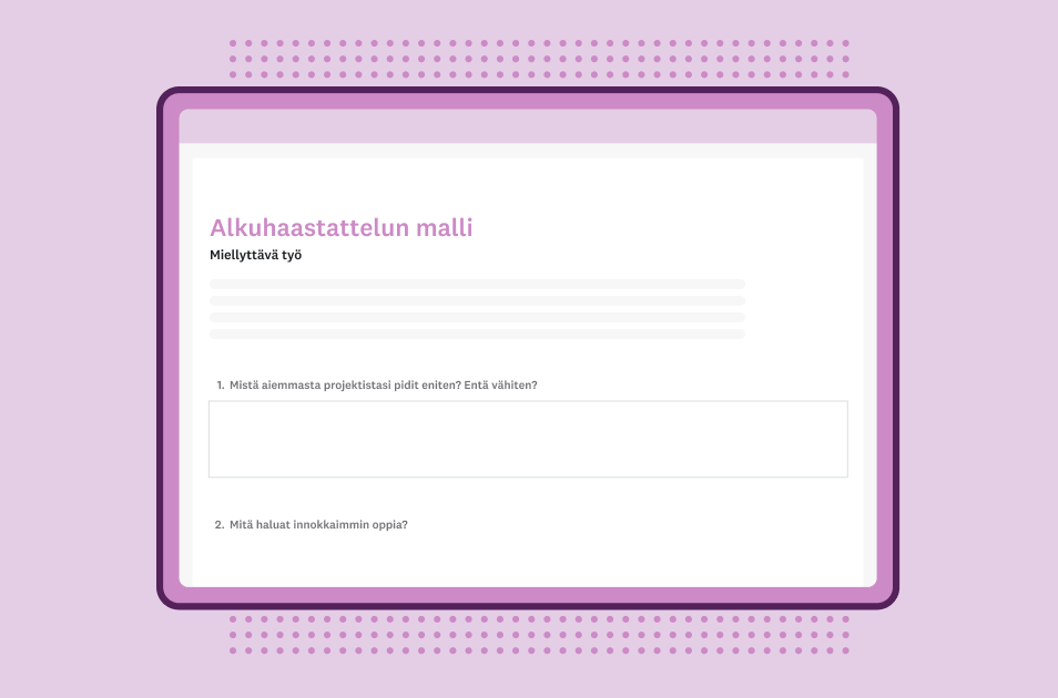 Kyselytutkimusmalli työntekijän alkuhaastatteluun